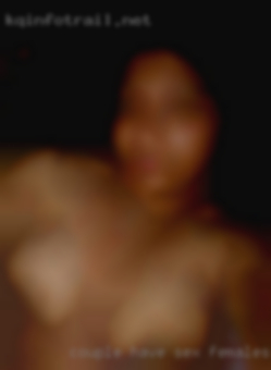 Couple have sex females with friends horny swap near Falmouth.